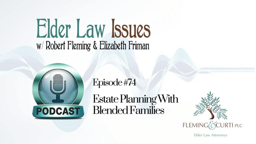 Estate planning with blended families