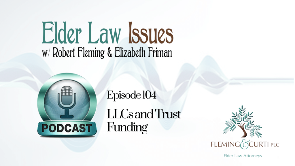 LLCs and trust funding