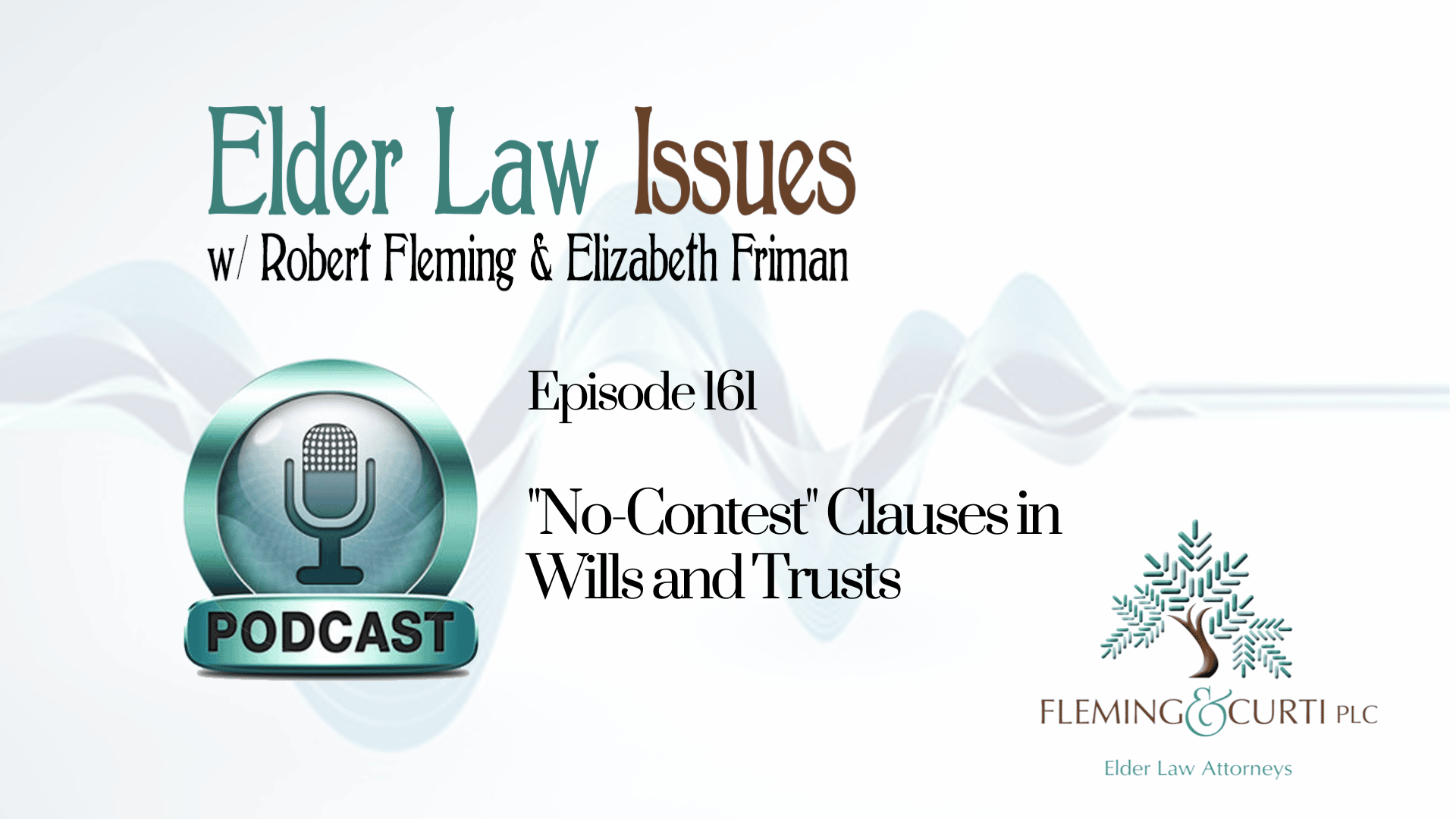 No-Contest Clauses in Wills and Trusts