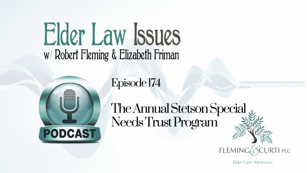 The Annual Stetson Program on Special Needs Trusts Tucson Elder Law