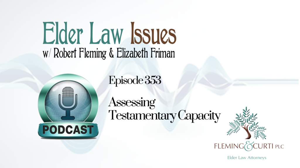 Assessing Testamentary Capacity